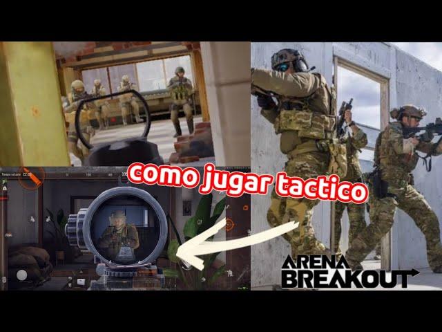 COMO JUGAR USANDO TACTICAS MILITARES (CQB basico) - Arena Breakout