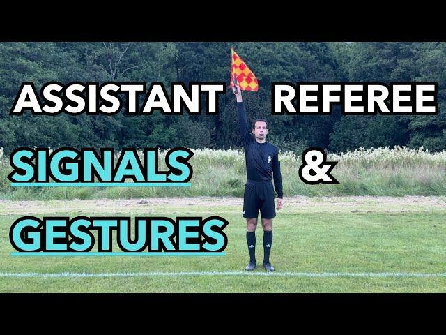 Football (soccer) Assistant Referee Signals & Gestures Guide