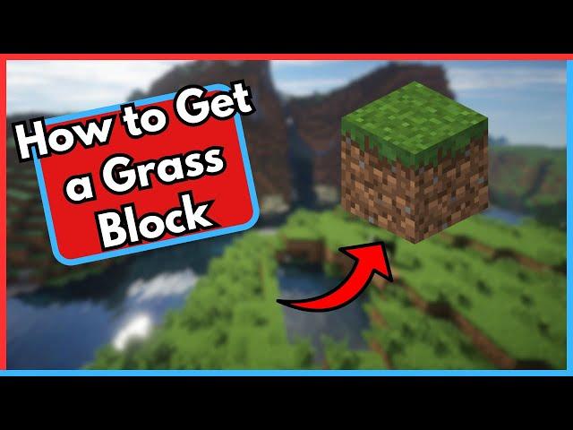 How to Get a Grass Block in Minecraft