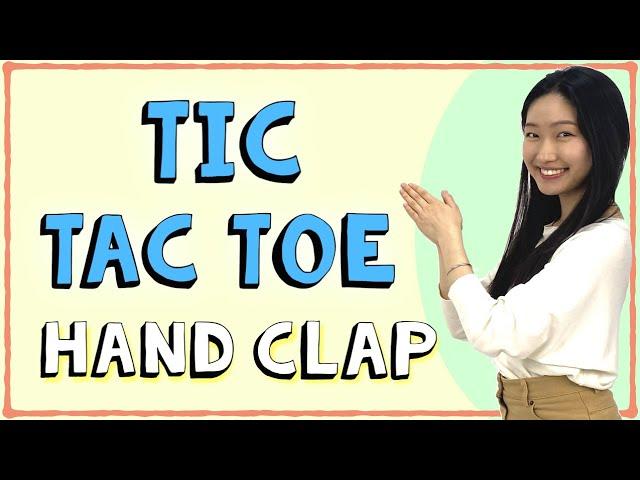 Tic Tac Toe! -  Fun and Challenging Hand Clap :) | Fun Clapping Games for 2 players 