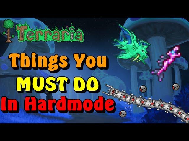 Things you MUST DO after entering Hardmode in Terraria!