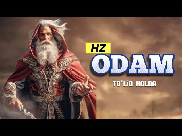 Hz Odam #paygambar Tarihi | ОДАМ АЛАЙХИССАЛОМ ХАЙОТИ