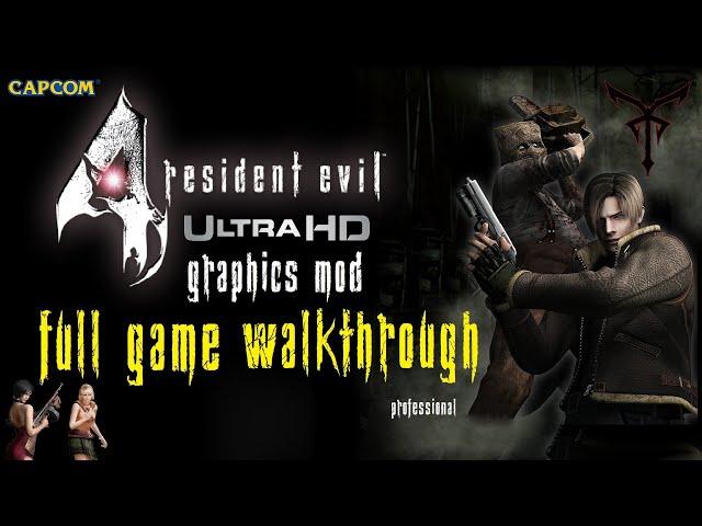 Resident Evil 4 HD PROJECT - Full Game Walkthrough! (Professional)