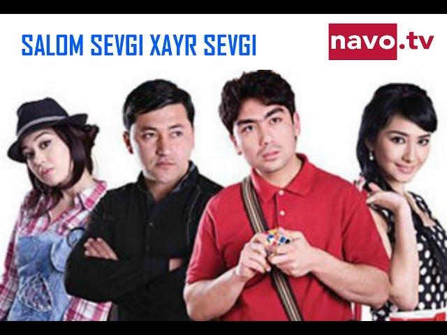 Salom sevgi xayr sevgi (uzbek kino) | Салом севги хайр севги (узбек кино)