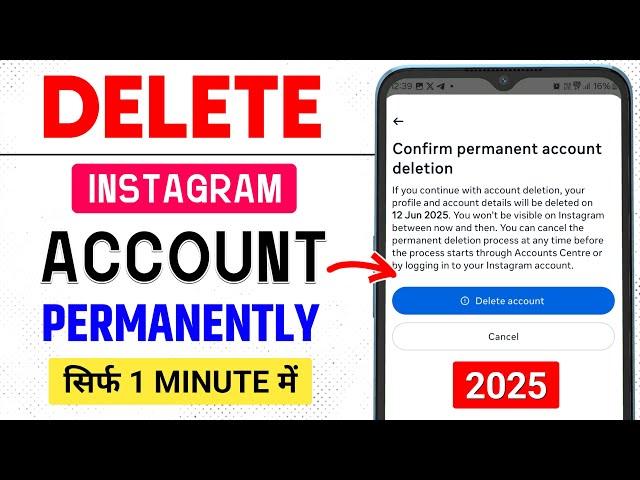 Instagram Account Delete Kaise Kare Permanently 2025 | How To Delete Instagram Account Permanently