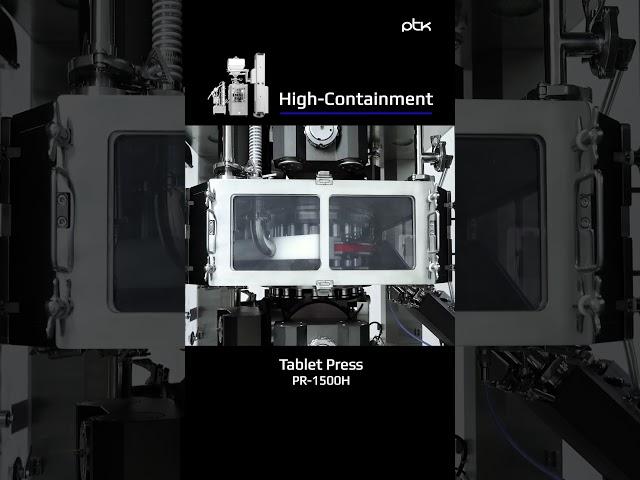 PTK High Containment Tablet Press