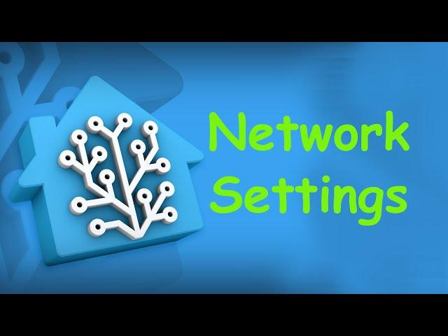 Home Assistant network settings