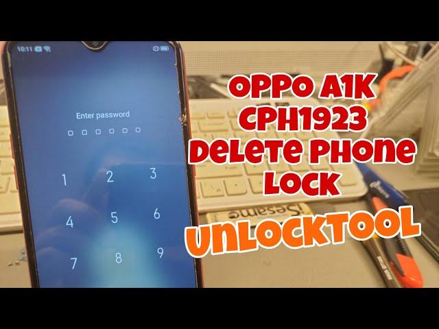 OPPO A1K (CPH1923), Delete Pin, Pattern, Password Lock. One Click with Unlocktool.