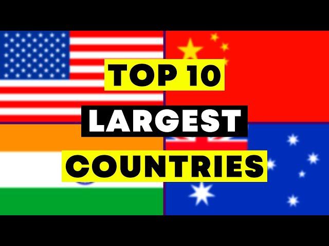 Top 10 Largest Countries in the world | 2023 | TOP 10 FAMOUS |