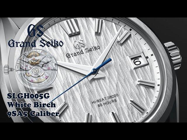 Grand Seiko 2021 | SLGH005G White Birch | Hi-Beat 36000 80 Hours