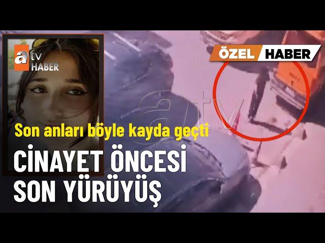 İşte İkbal Uzuner ve katili Semih Çelik’in son anları  - atv Ana Haber 7 Ekim 2024