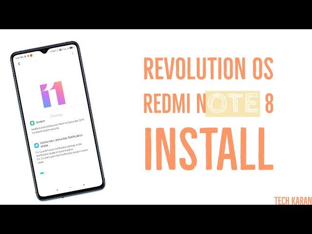 Install Revolution OS in Redmi Note 8 