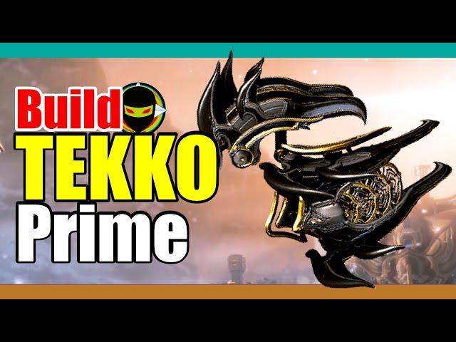 WARFRAME | TEKKO PRIME | BUILD