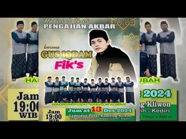  Live Gus Iqdam & hadrah pusat di Lapangan Pasar kambing Kliwon Branggahan Kediri