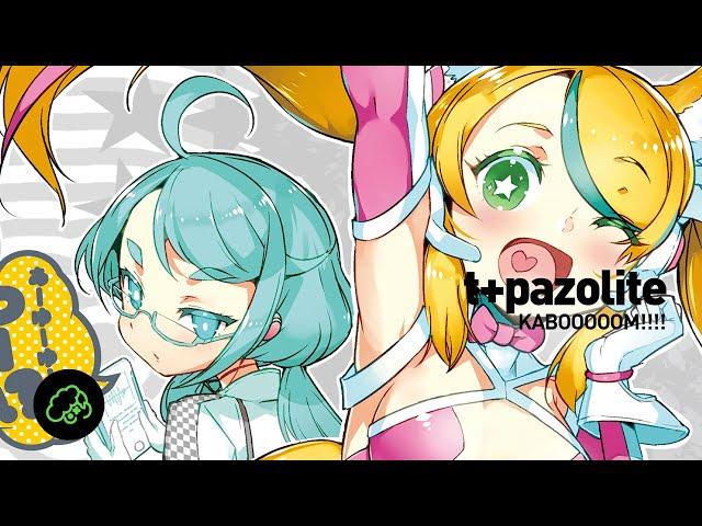 t+pazolite - KABOOOOOM!!!!