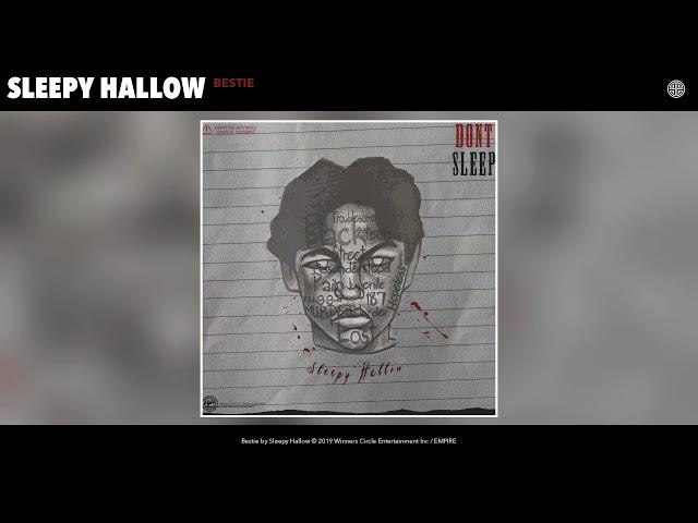 Sleepy Hallow - Bestie (Audio)