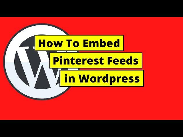 How To Embed Pinterest Pin in Wordpress