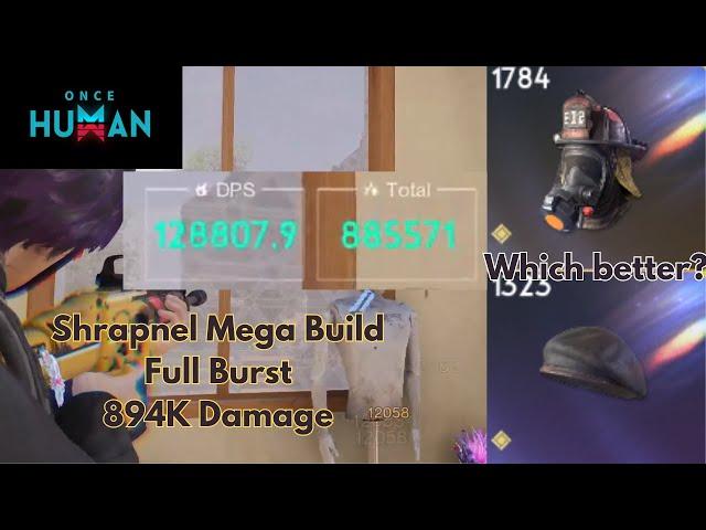 Once Human - Shrapnel Mega Build | 894K Damage | Full Burst