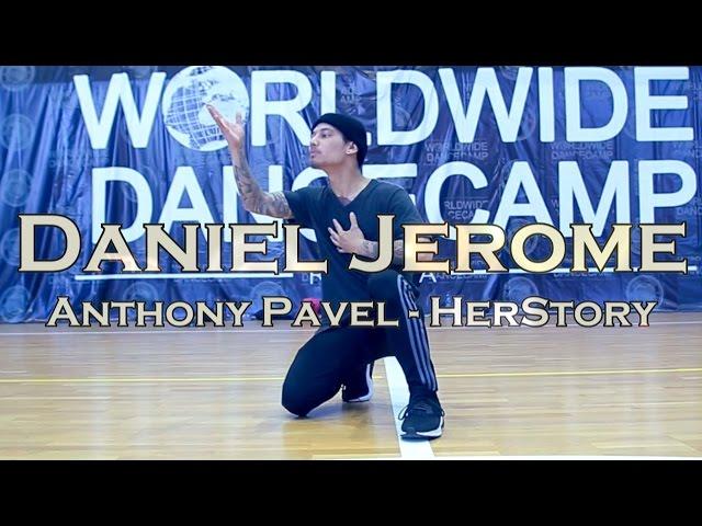 DANIEL JEROME || Anthony Pavel - HerStory || Worldwide Dance Camp 2016 || Russia