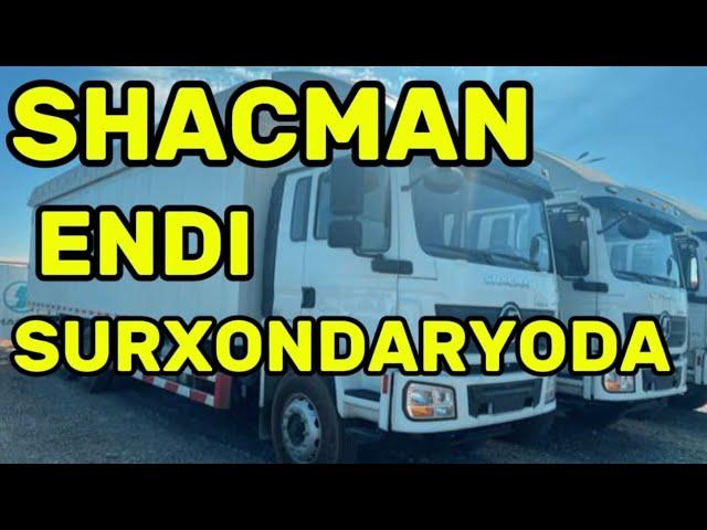 Shacman endi Surxondaryoda sotuvda️ 90-133-88-66️ JAC avtosaloni