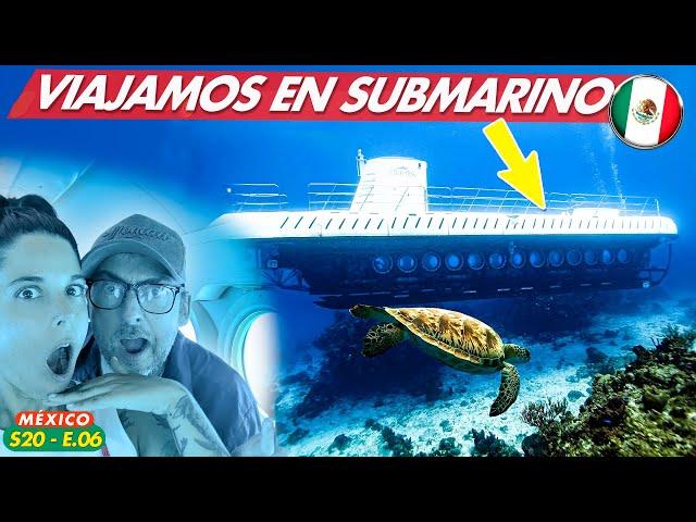  así es VIAJAR en SUBMARINO en MÉXICO  COZUMEL