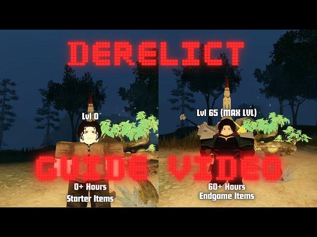 ROBLOX | Derelict Guide Video [Solar Update]