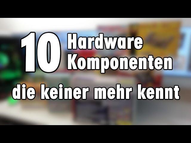 Computer-Hardware die keiner mehr kennt