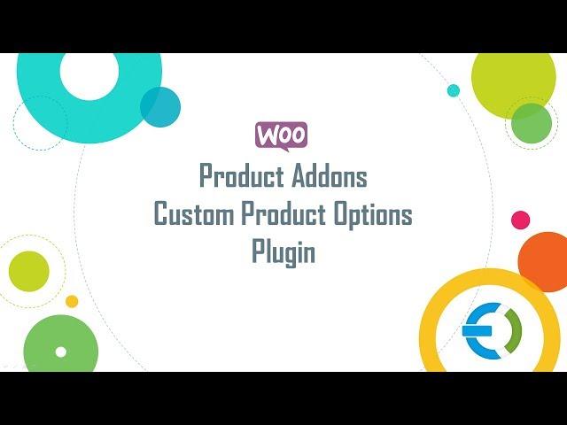 WooCommerce Product Add-Ons Plugin, Add Custom Product Options