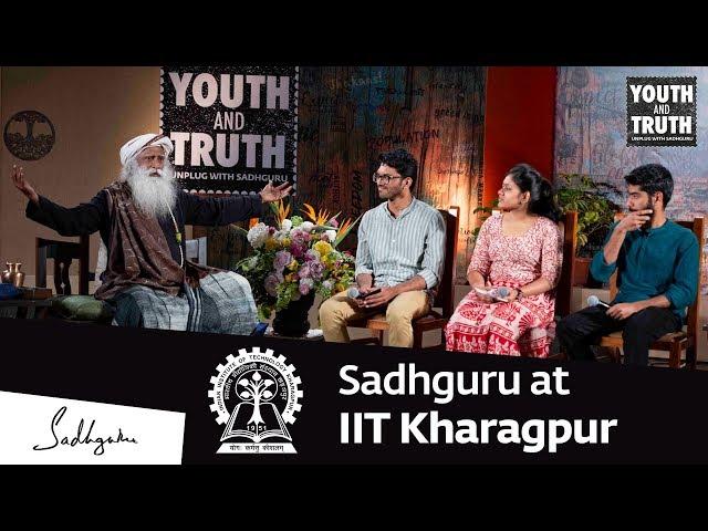 Sadhguru at IIT Kharagpur – Youth and Truth [Full Talk]