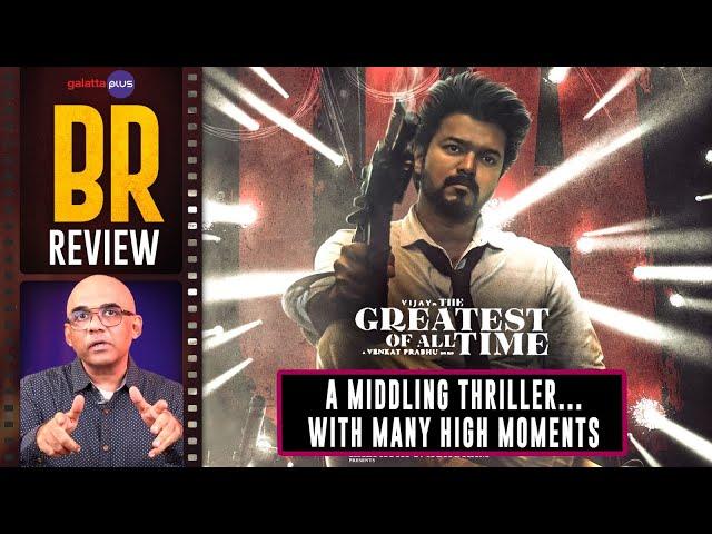 The Greatest Of All Time Movie Review By Baradwaj Rangan | Vijay | Venkat Prabhu