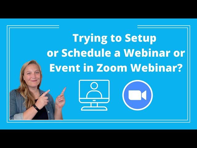 Zoom Tips: How to Setup a Zoom Webinar