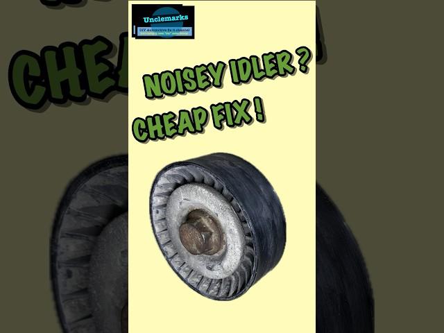 How to make noisy idler pulleys quiet for cheap!