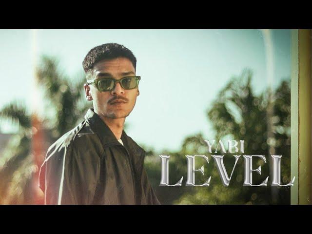 YABI - LEVEL ( Offical Music video ) Prod. by bbeck