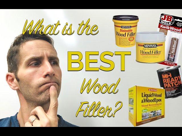 What is the Best Wood Filler?