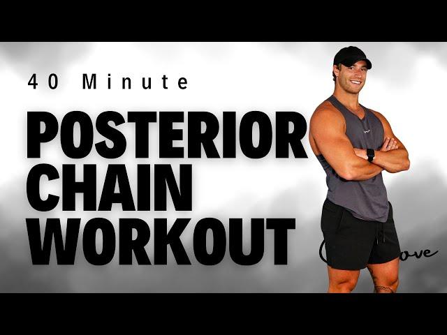 40 Minute Posterior Chain with Stratton