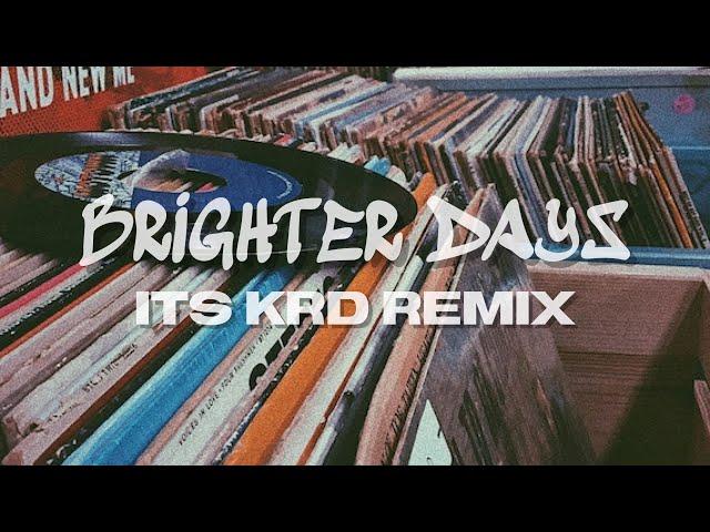 Brighter Days - Cajmere (Its KRD Remix)