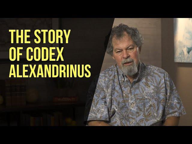 The Story of Codex Alexandrinus