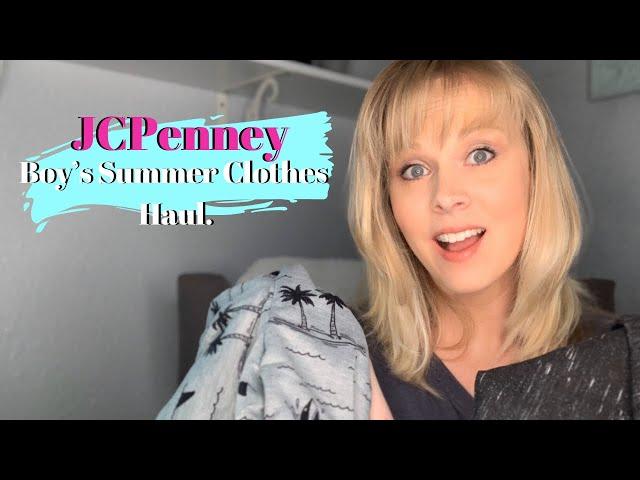 Boy’s JCPenney Haul | Summer/Spring Clothes