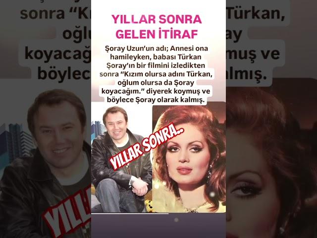 HALK'IN SEVGİLİSİ ŞORAY UZUN BABASI MEĞERSE TÜRKAN ŞORAY HAYRANIYMIŞ 50 YIL SONRA GELEN ITİRAF