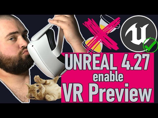 How To Enable VR Preview in Unreal Engine | Oculus / Meta Quest 2