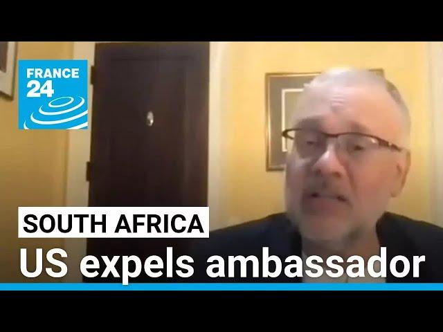 South Africa says Washington gave its envoy 72 hours to leave US • FRANCE 24 English