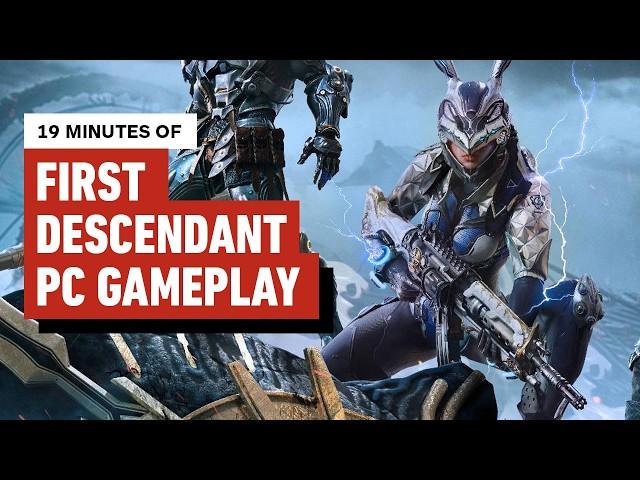 19 Minutes of The First Descendant Gameplay