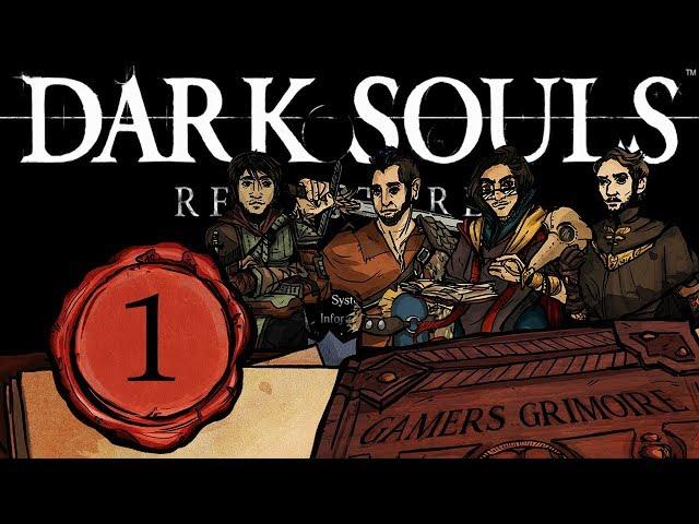 That Face Ain't Remastered!! Dark Souls Remastered Episode 1: Gamers Grimoire