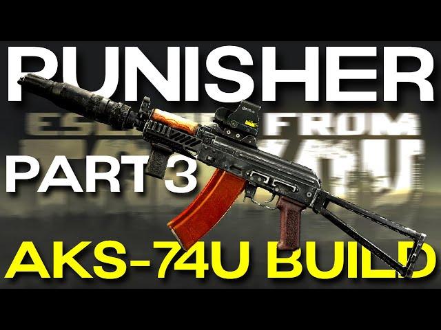 This AKS-74U BUILD makes Punisher Part 3 EASY.