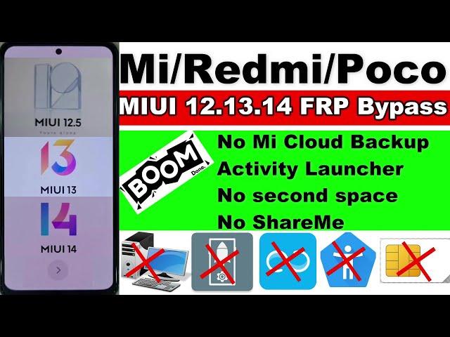 World First - All Mi/Redmi/Poco Devices FRP Bypass MIUI 12/13/14 Without Pc Latest Security 2023