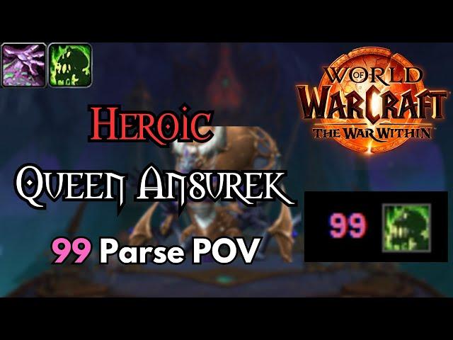 99 Parse | Heroic Queen Ansurek - Affliction Warlock!