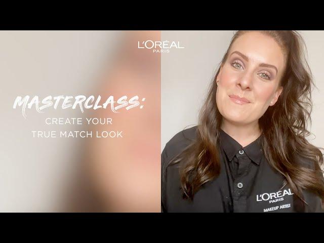 MASTERCLASS: Skapa din True Match look | L’Oréal Paris