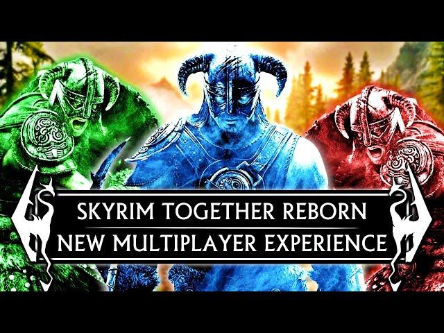 Skyrim Together Reborn - New Multiplayer Experience