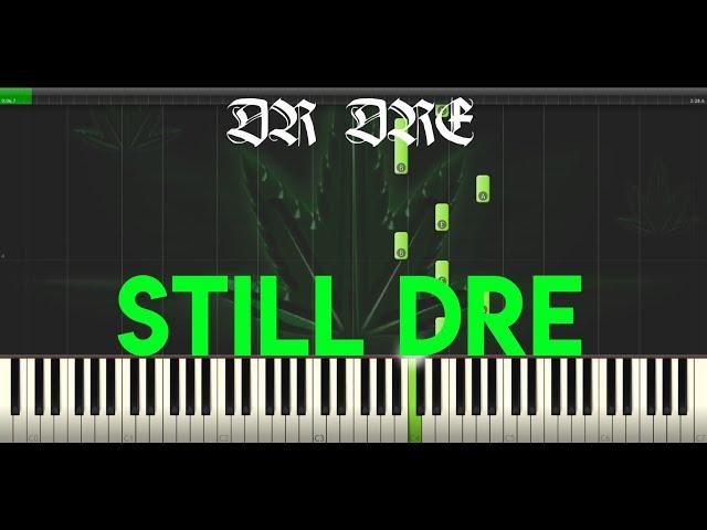 Still DRE - Dr Dre (ft. Snoop Dogg) - Piano Edition