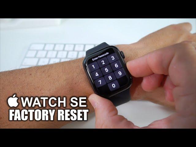 How To Hard Reset your Apple Watch SE - Factory Reset